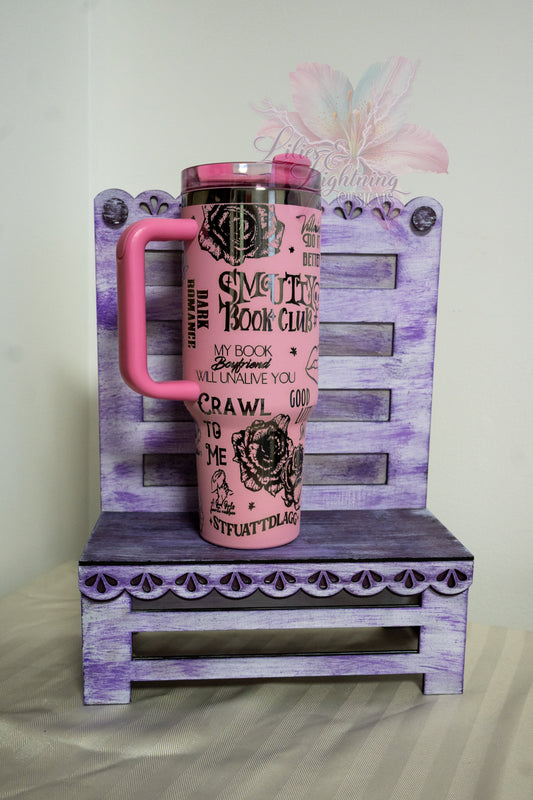 Dark Romance --- Smutty Book Club 40 oz Tumbler